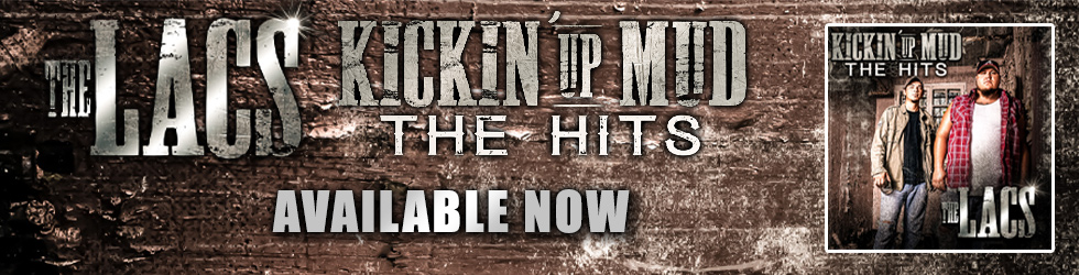 The LACS - Kickin Up Mud: The Hits