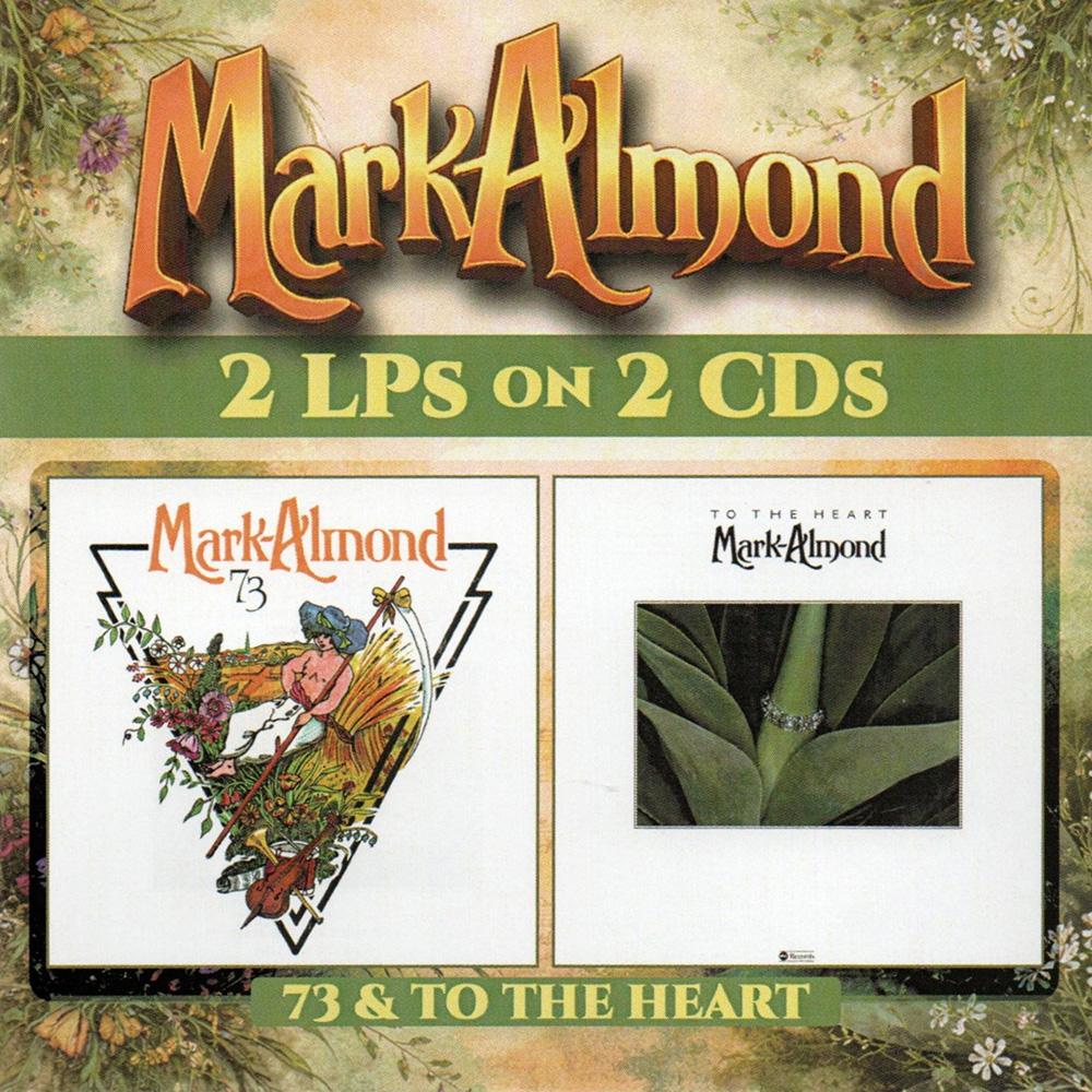 Mark-Almond 73/To The Heart: 2 LPs on 2 CDs (2 CD) (image for) Mark-Almond 73/To The Heart: 2 LPs on 2 CDs (2 CD)